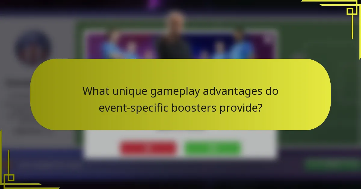 What unique gameplay advantages do event-specific boosters provide?
